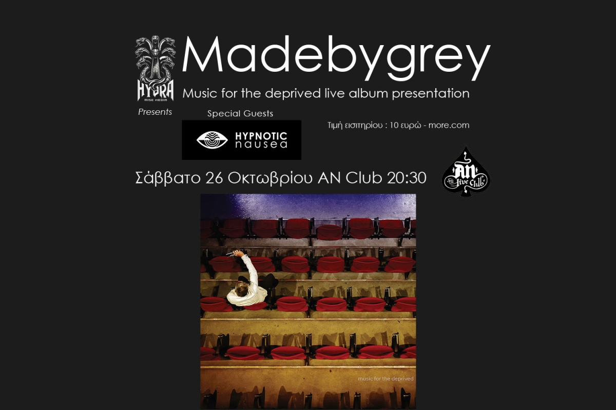 MADEBYGREY &#039;&#039;Release Live Show&#039;&#039; | Special guest: Hypnotic Nausea | 26.10.2024 at An club!