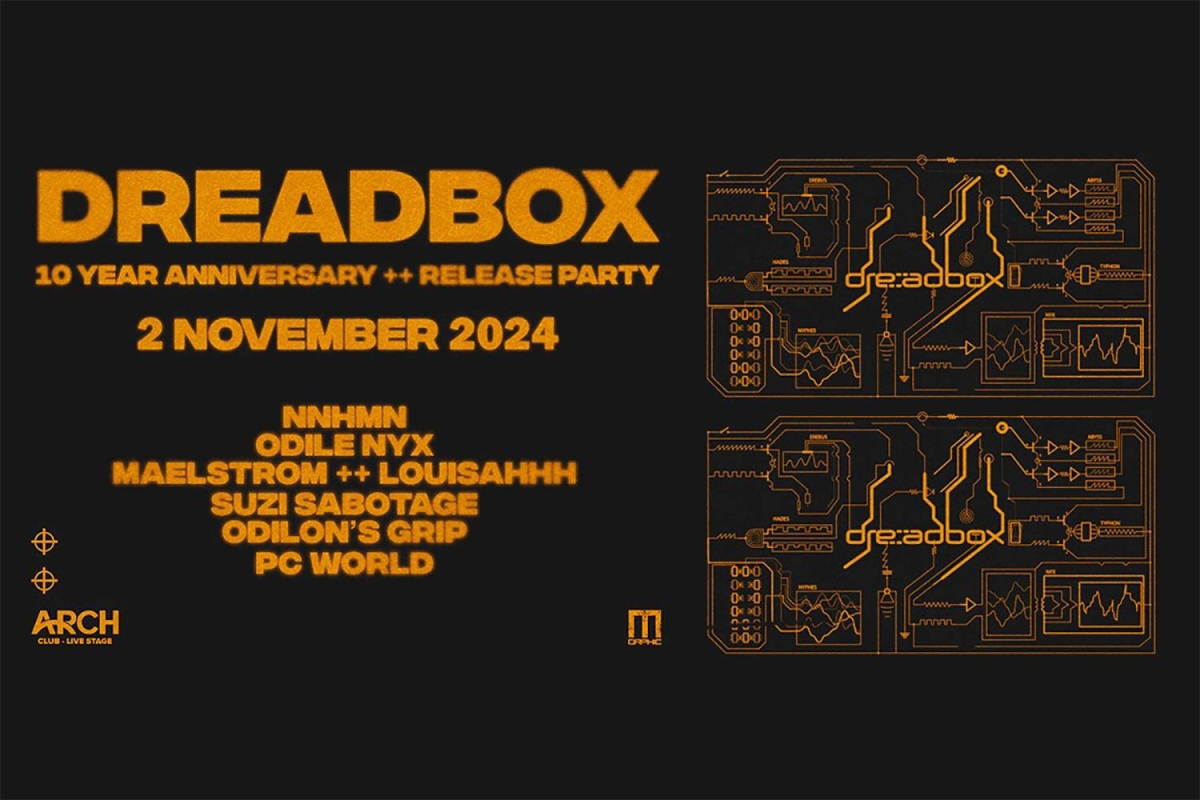 Dreadbox&#039;s 10th Anniversary : Σάββατο 2 Νοεμβρίου στο Arch Club Live Stage!