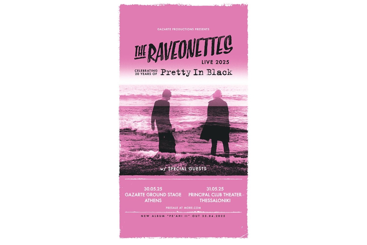 Οι The Raveonettes επιστρέφουν στην Ελλάδα για δύο shows σε Αθήνα &amp; Θεσσαλονίκη, τέλος Μαΐου!